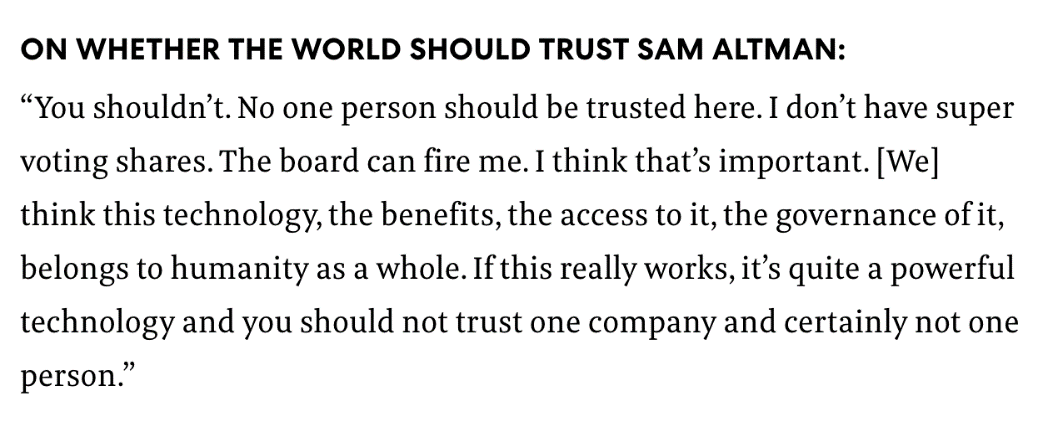 Altman himself has suggested he, nor any one person, should be trusted